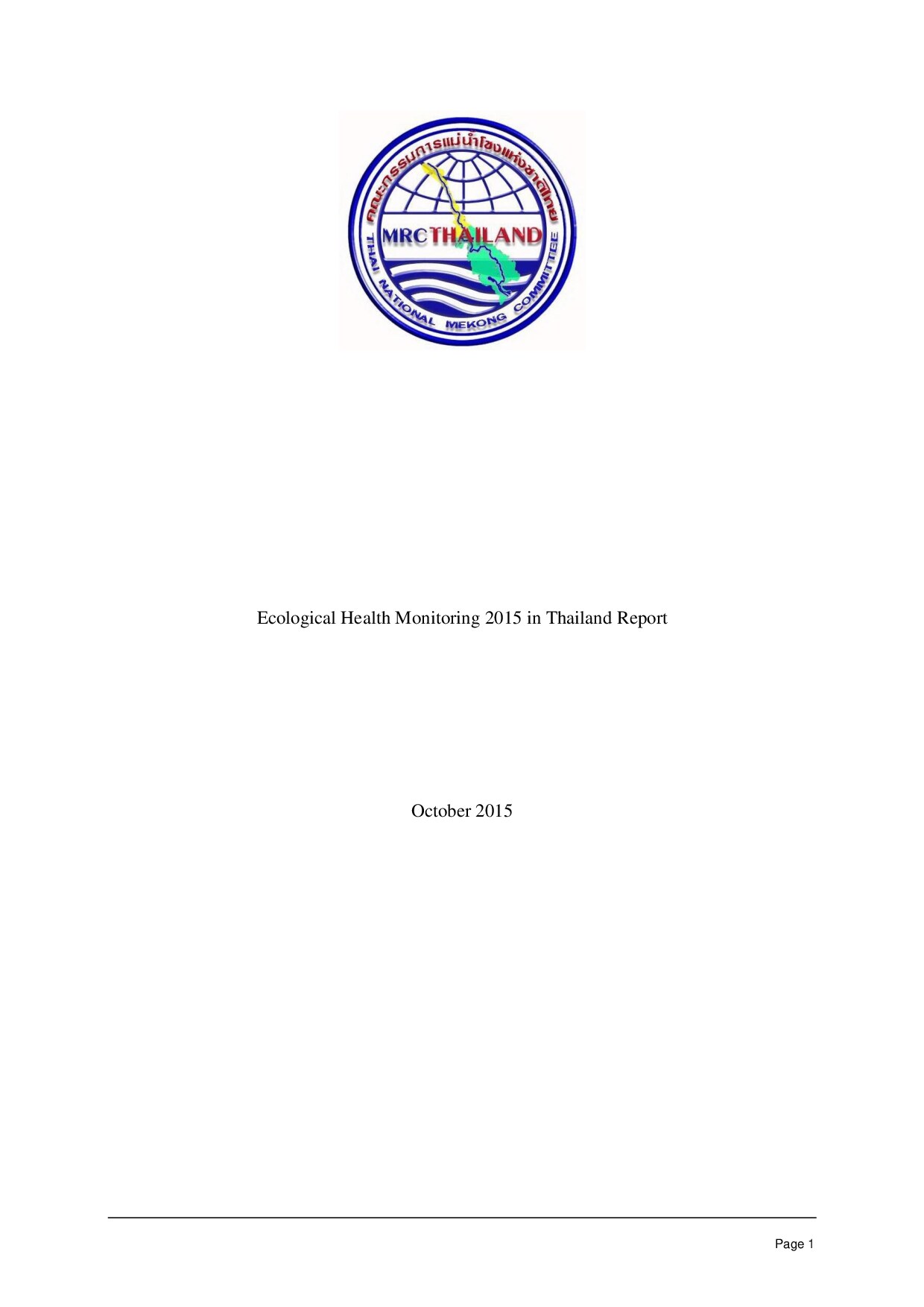 Ecological Health Monitoring 2015 in Thailand Report