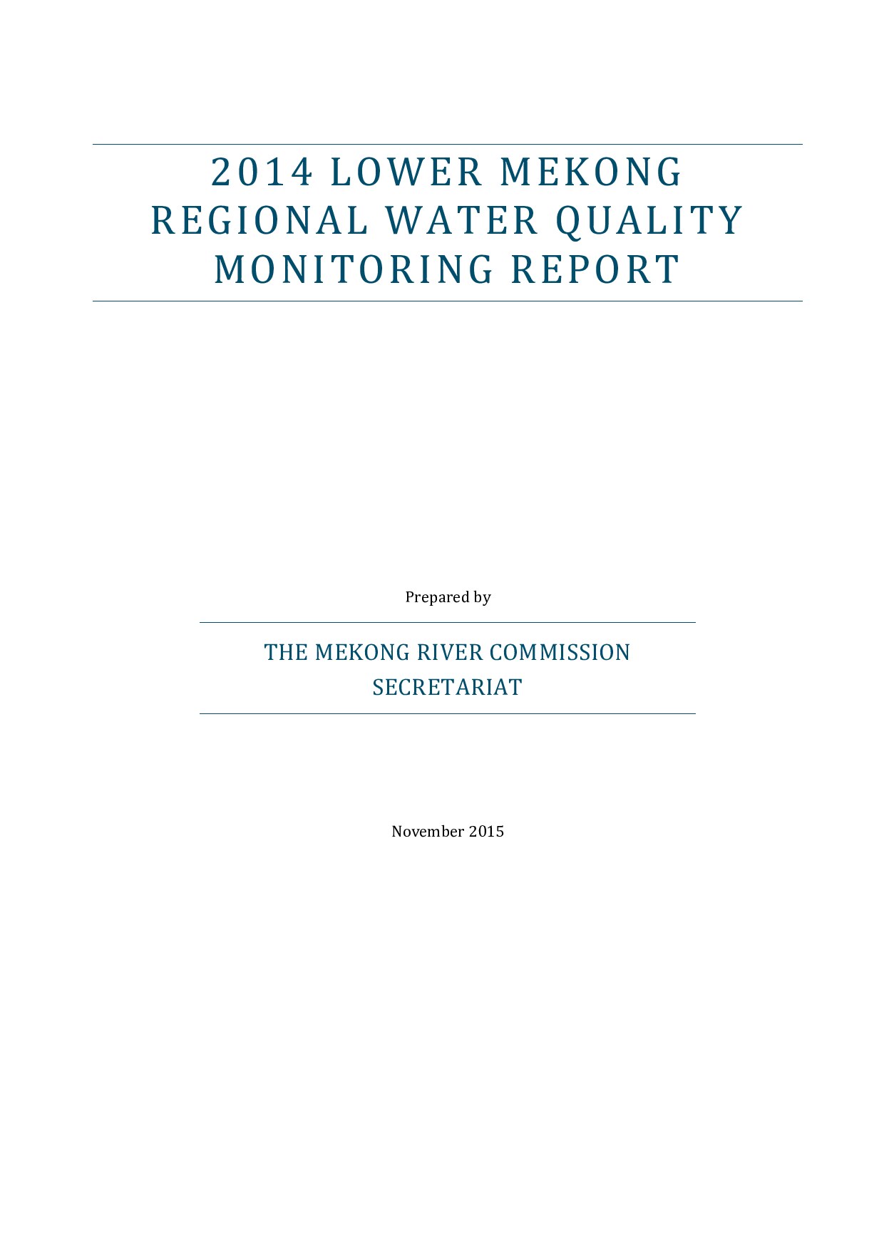 2014 LOWER MEKONG REGIONAL WATER QUALITY MONITORING REPORT