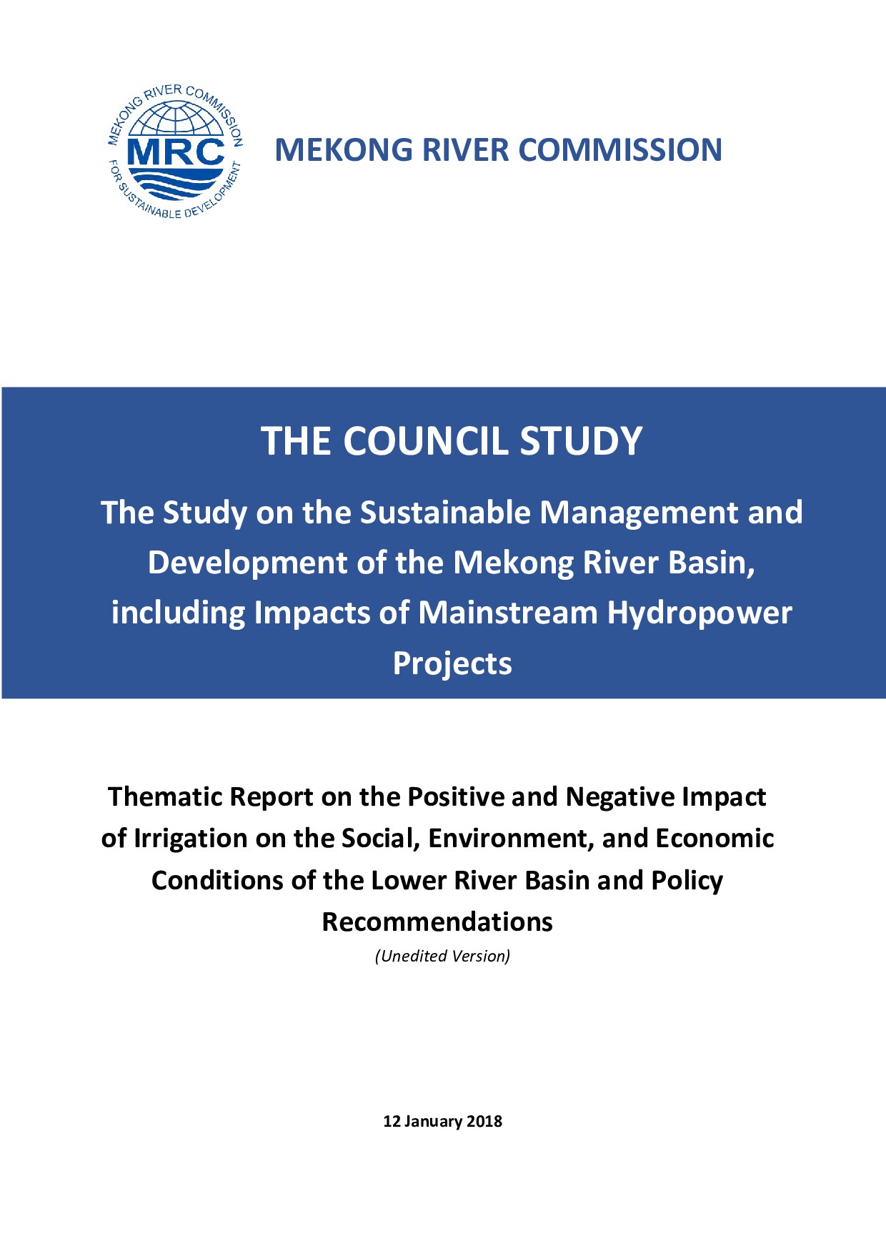 Thematic Report on the Positive and Negative Impact of Irrigation on the Social, Environment, and Economic Conditions of the Lower River Basin and Policy Recommendations
