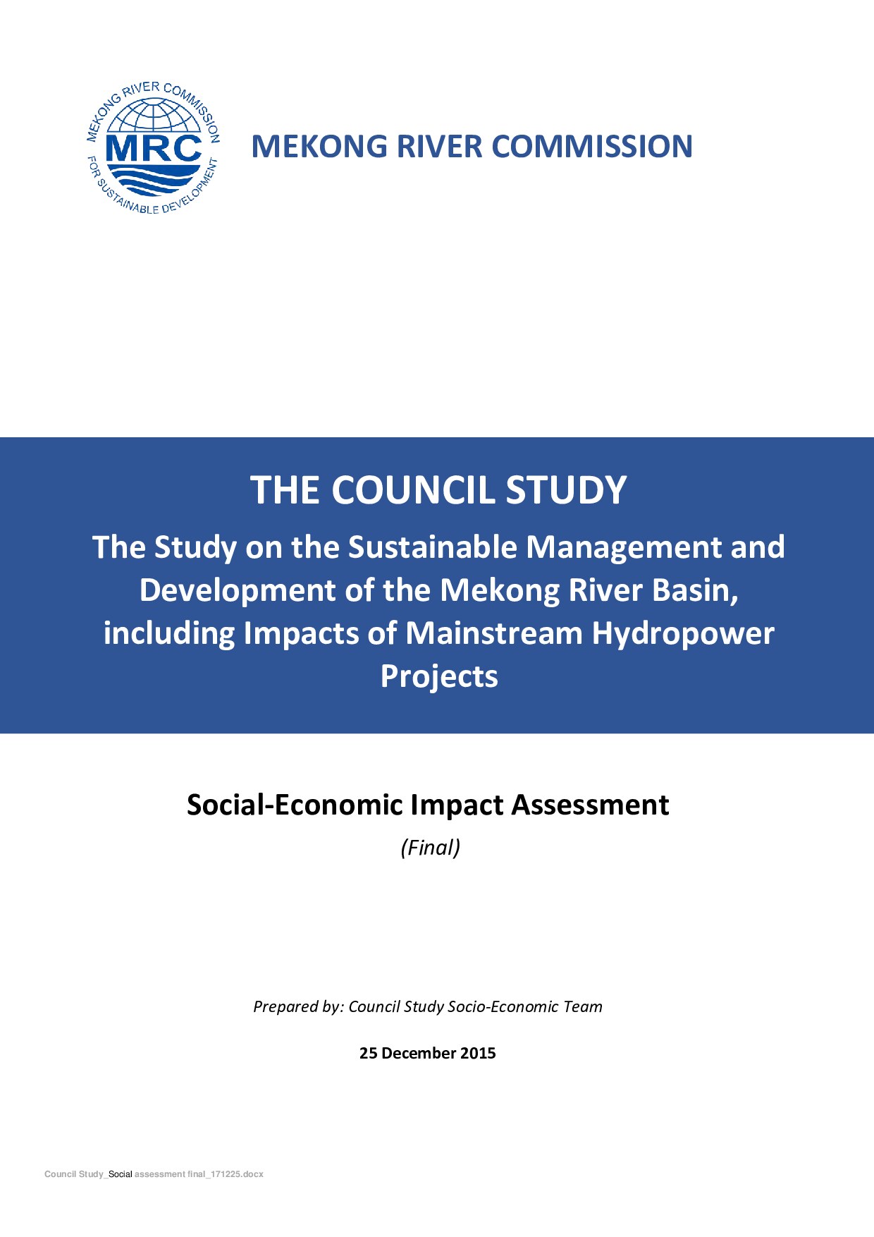 Social-Economic Impact Assessment
